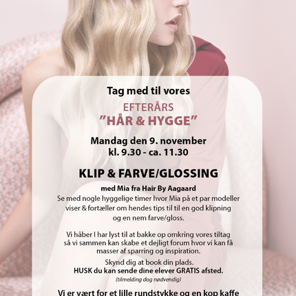 Hår&Hygge (klip/farve) mandag 9/11-26 kl. 9.30-11.30 SalonBrands, Sofiendalsvej 83, Aalborg SV